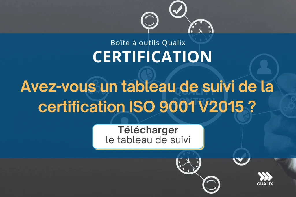 tableau de suivi pour une certification ISO 9001