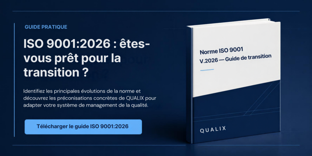 Evoluer vers la version 2026 de l'iso 9001 avec Qualix